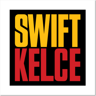 SWIFT KELCE Posters and Art